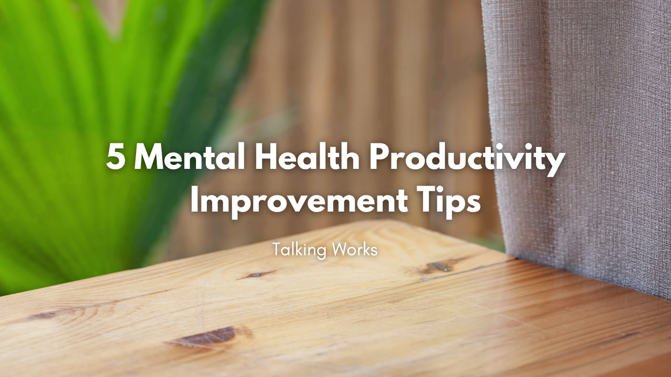 Mental Health productivity improvement tips. NYC Anxiety Therapy Treatment