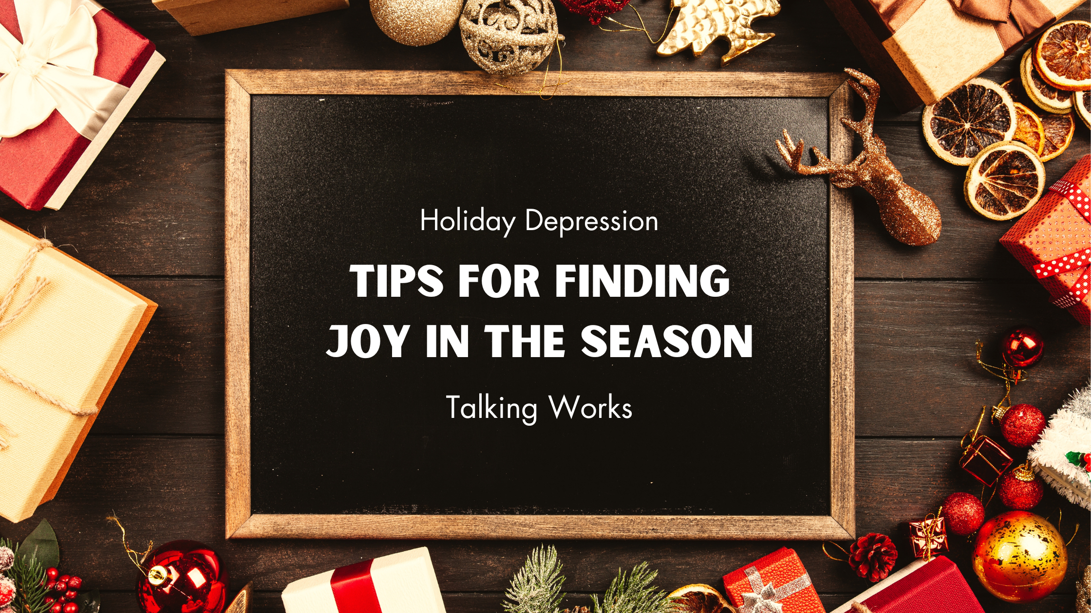 Holiday depression: Tips for finding joy in the season